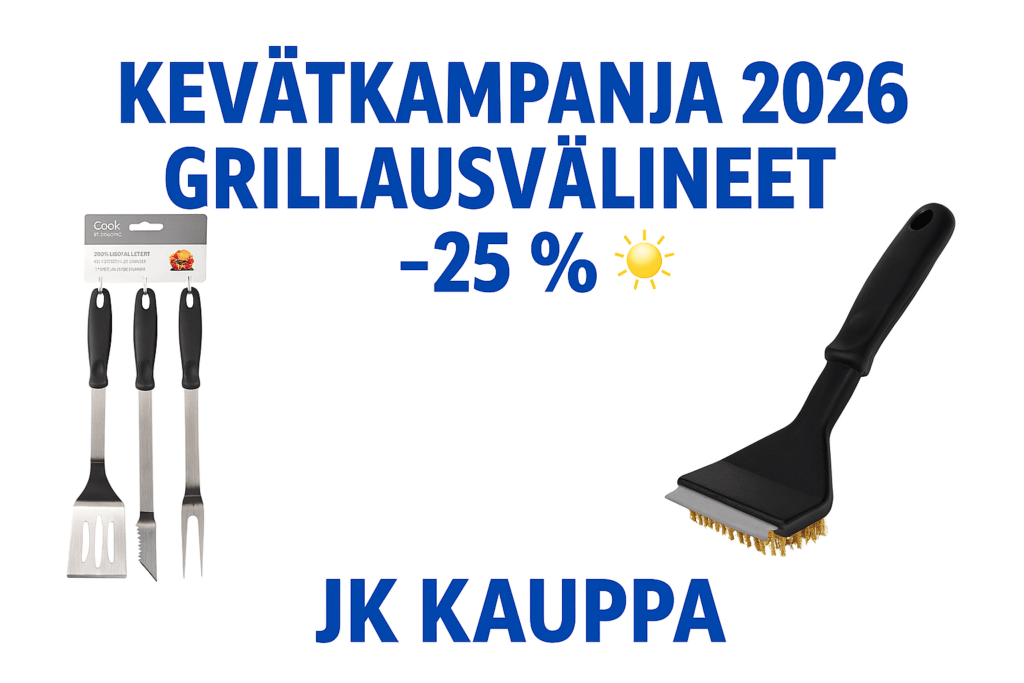 Kevätkampanja 2026: Grillausvälineet –25 % | JK Kauppa