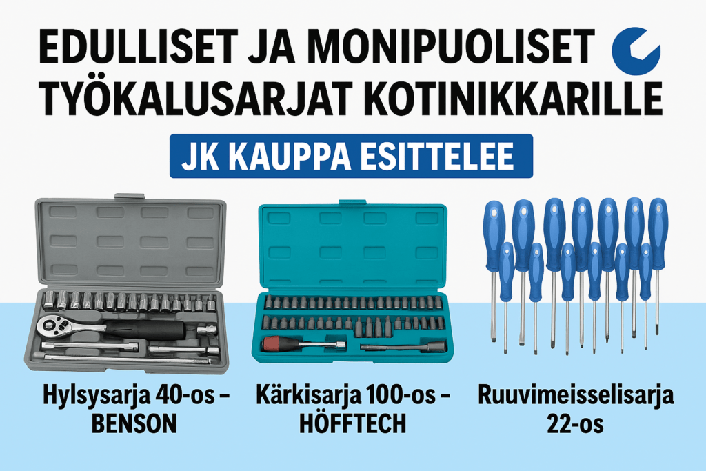 Edulliset ja monipuoliset työkalusarjat kotinikkarille – JK Kaupan suosikit